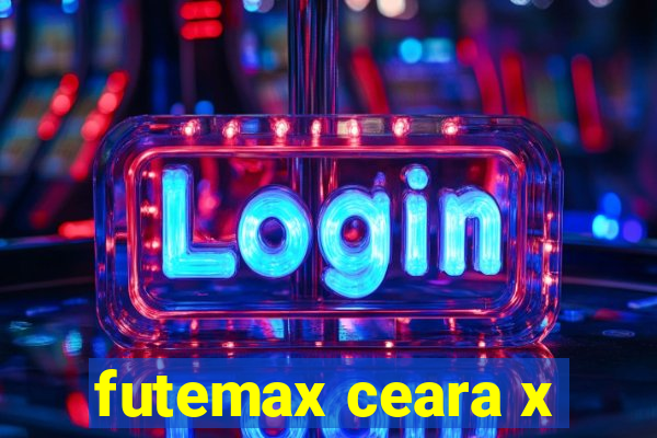 futemax ceara x